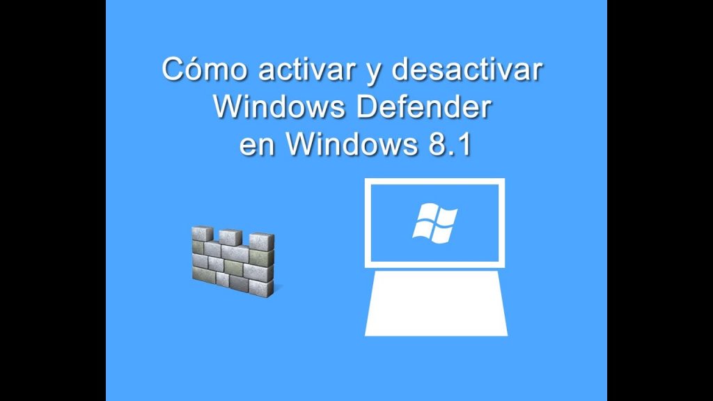 Activar windows defender windows 10