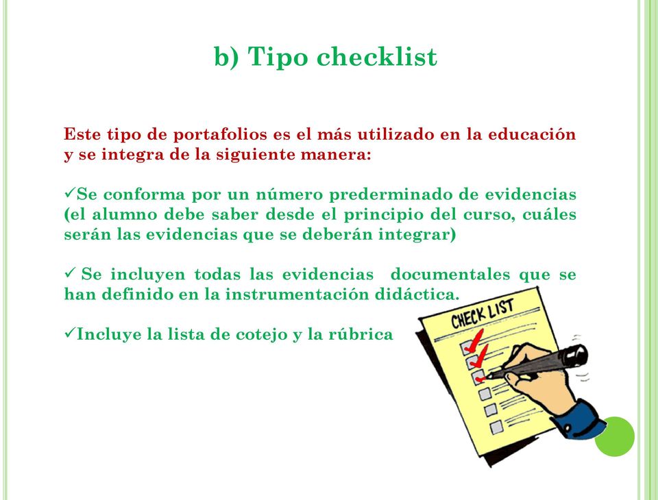 Tipos de portafolio de evidencias