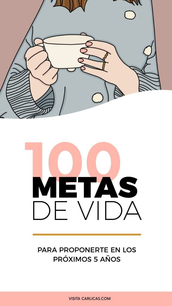 Ejemplos de metas de vida