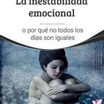 Personas inestables emocionalmente