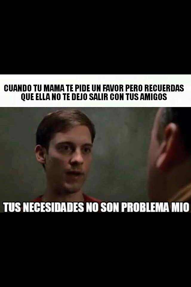 Tus necesidades no son problema mio