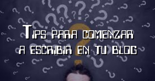 Como empezar a escribir un blog