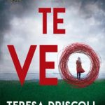 Te veo teresa driscoll